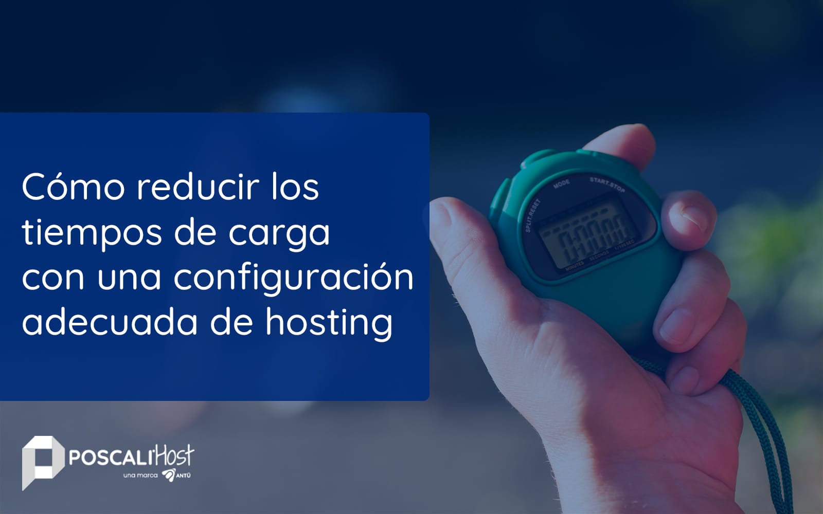 Cómo reducir los tiempos de carga con una configuración adecuada de hosting